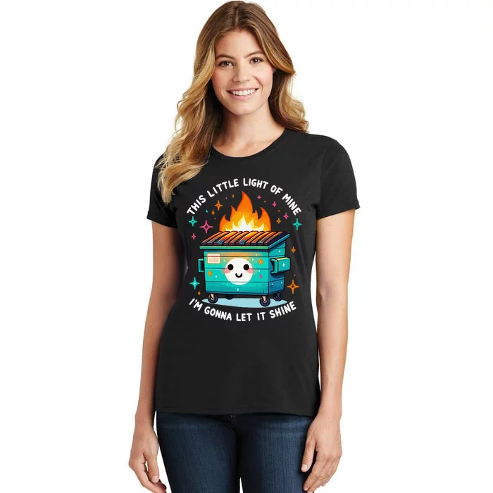 Dumpster Fire Light IM Gonna Let It Shine Halloween Women's T-Shirt