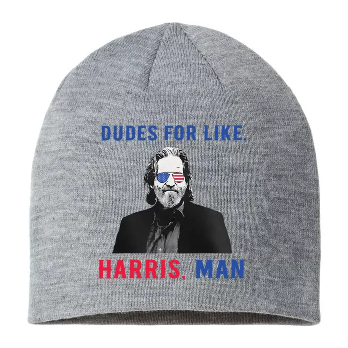 Dudes For Like Harris Man White Dude For Kamala Harris 2024 8 1/2in Sustainable Knit Beanie