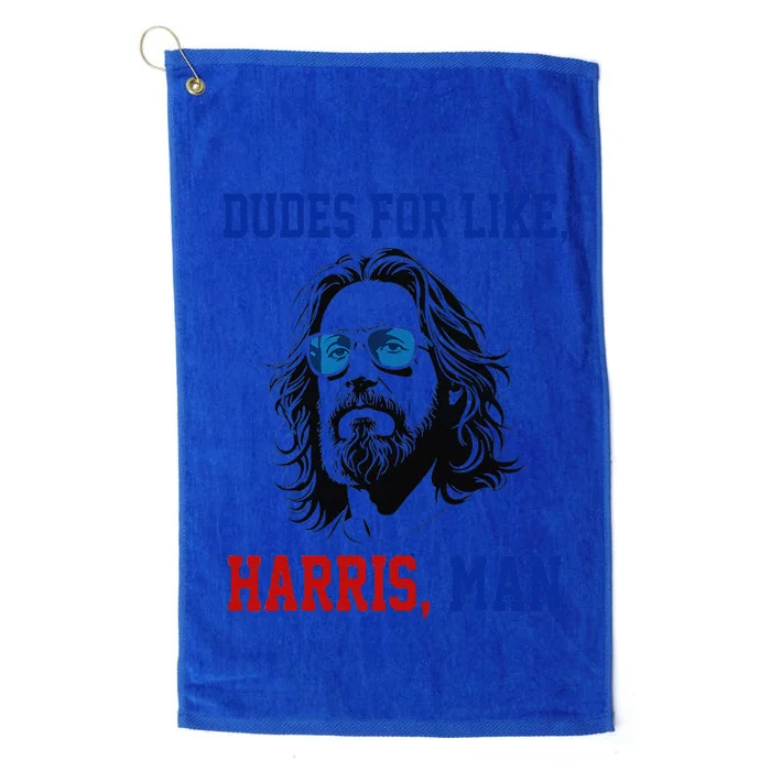 Dudes For Like Harris Man Funny White Dudes For Harris 2024 Gift Platinum Collection Golf Towel