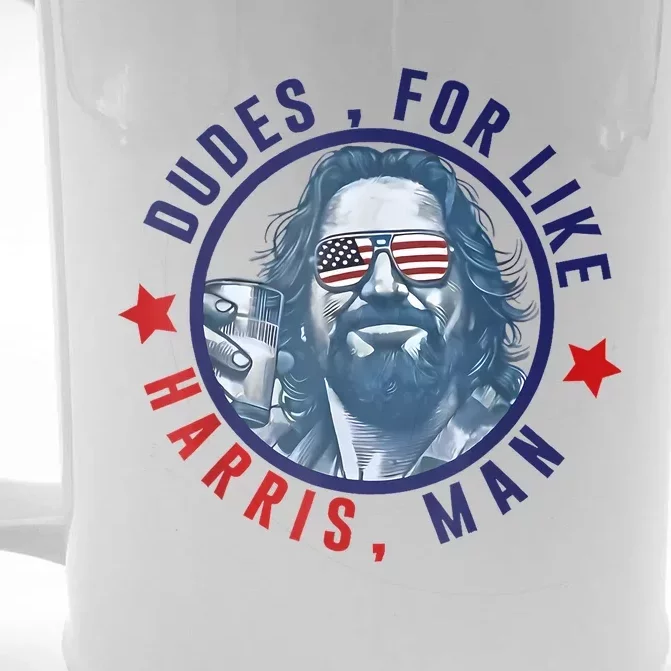 Dudes For Like Harris Man Funny White Dudes For Harris 2024 Front & Back Beer Stein