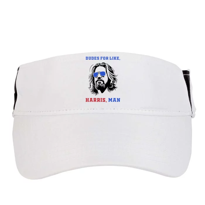 Dudes For Like Harris Man White Dude For Kamala Harris 2024 Adult Drive Performance Visor