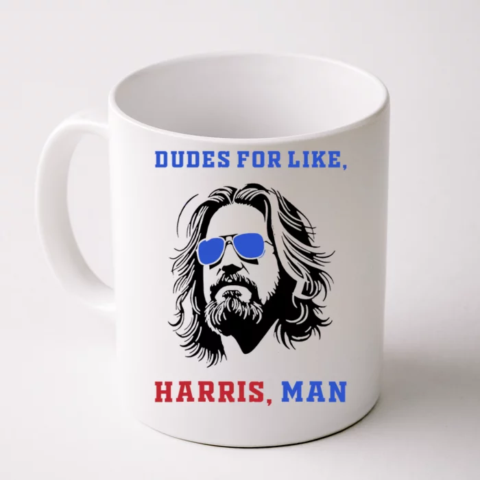 Dudes For Like Harris Man White Dude For Kamala Harris 2024 Front & Back Coffee Mug