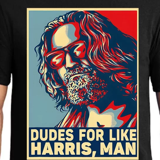 Dudes For Like Harris Man Vote Kamala For President Pajama Set