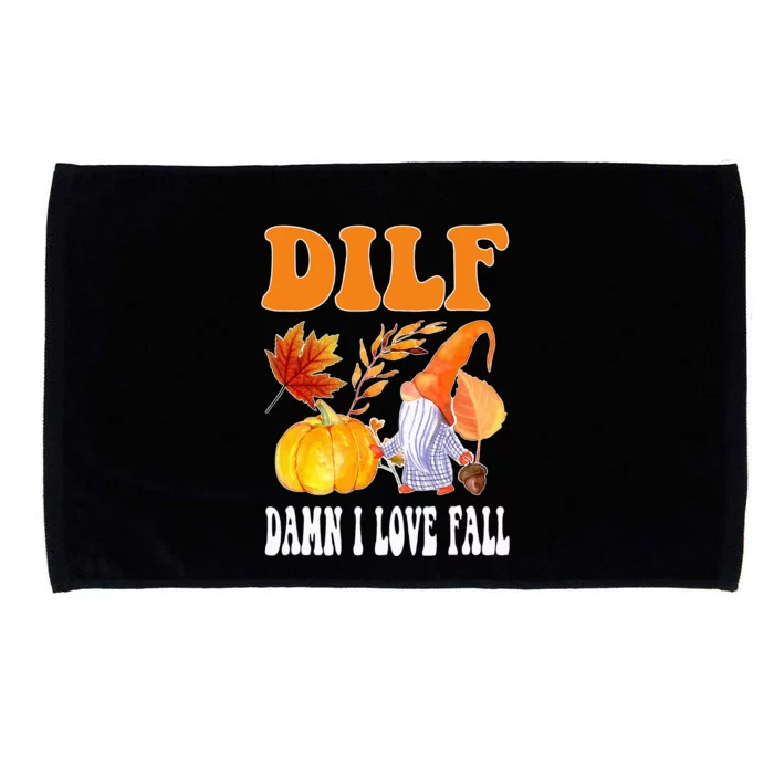 DILF Fall Lover Funny Thanksgiving Season Microfiber Hand Towel