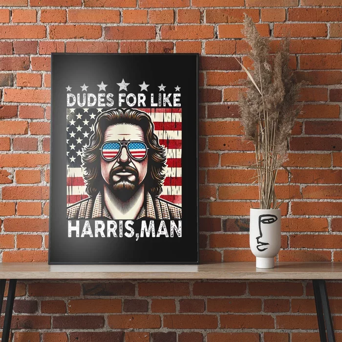 Dudes For Like Harris Man White Dude For Kamala Harris 2024 Poster