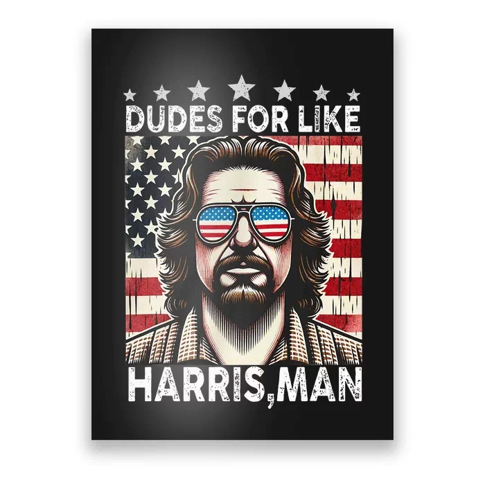 Dudes For Like Harris Man White Dude For Kamala Harris 2024 Poster