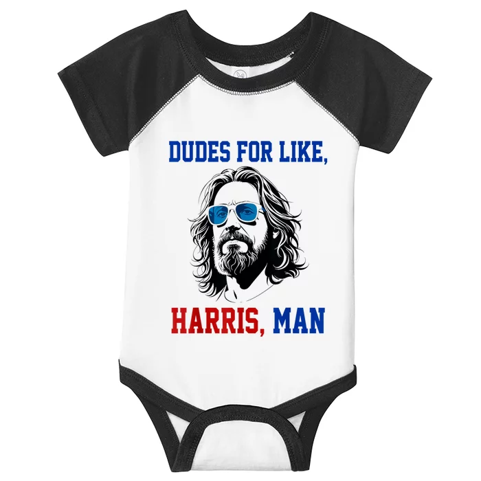 Dudes For Like Harris Man Funny Kamala Harris 2024 Infant Baby Jersey Bodysuit