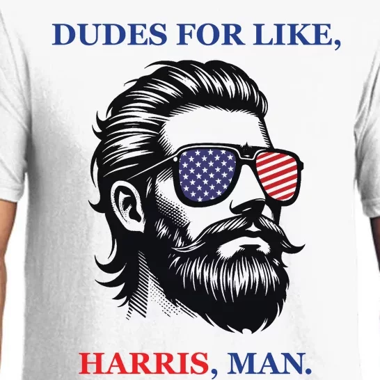 Dudes For Like Harris Man Funny Kamala Harris 2024 Pajama Set