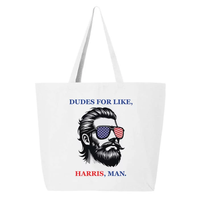 Dudes For Like Harris Man Funny Kamala Harris 2024 25L Jumbo Tote