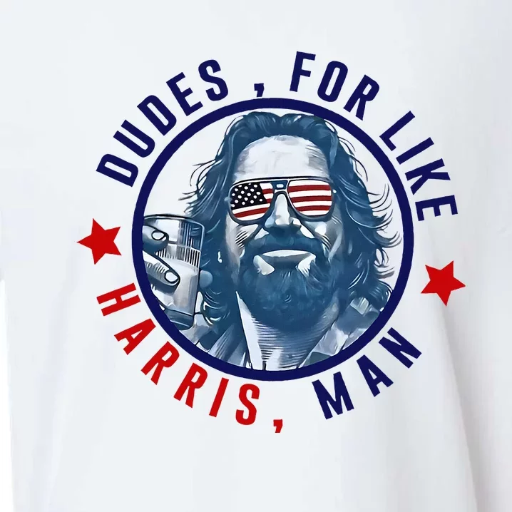 Dudes For Like Harris Man Funny White Dudes For Harris 2024 Sueded Cloud Jersey T-Shirt