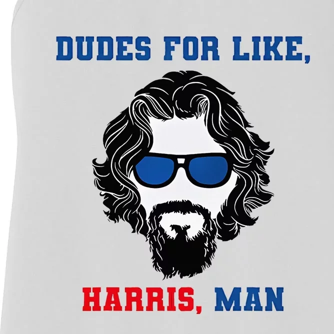 Dudes For Like Harris Man Funny White Dudes For Harris Women's Racerback Tank