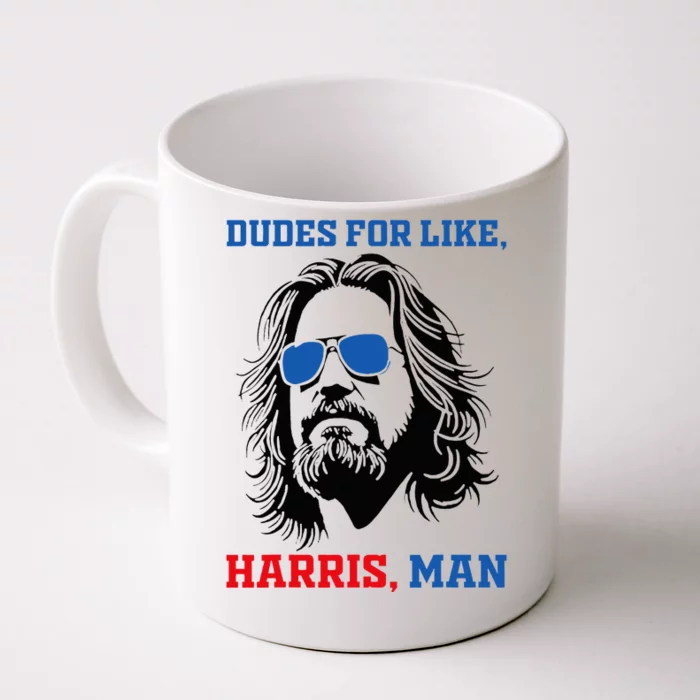 Dudes For Like Harris Man White Dude For Kamala Harris 2024 Front & Back Coffee Mug