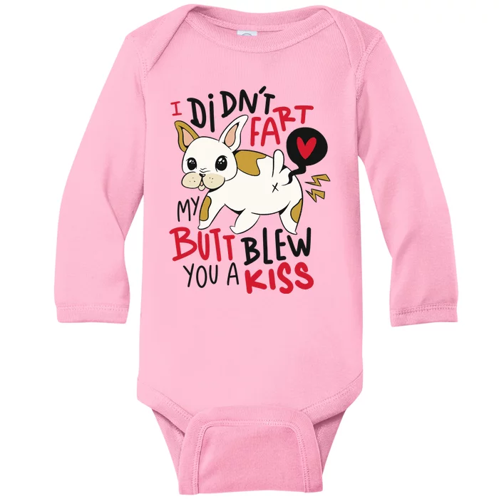 Didn't Fart My Butt Blew You A Kiss Funny Bulldog Baby Long Sleeve Bodysuit