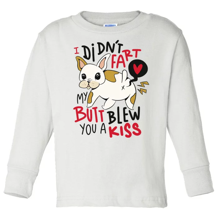 Didn't Fart My Butt Blew You A Kiss Funny Bulldog Toddler Long Sleeve Shirt