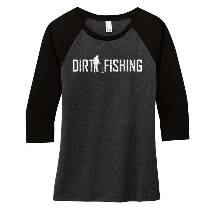 Dirt Fishing Metal Detecting Detector Treasure Hunter Women's Tri-Blend 3/4-Sleeve Raglan Shirt