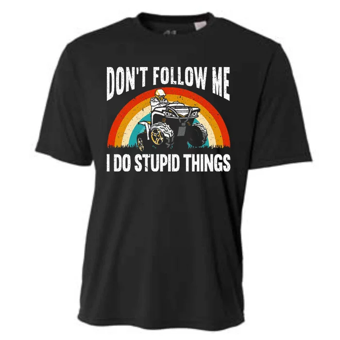 Don't Follow Me I Do Stupid Things ATV Quad Offroading Cooling Performance Crew T-Shirt