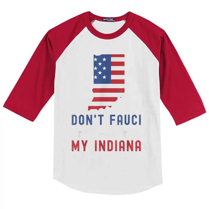 Don't Fauci My Indiana USA Flag American Patriot Funny Kids Colorblock Raglan Jersey