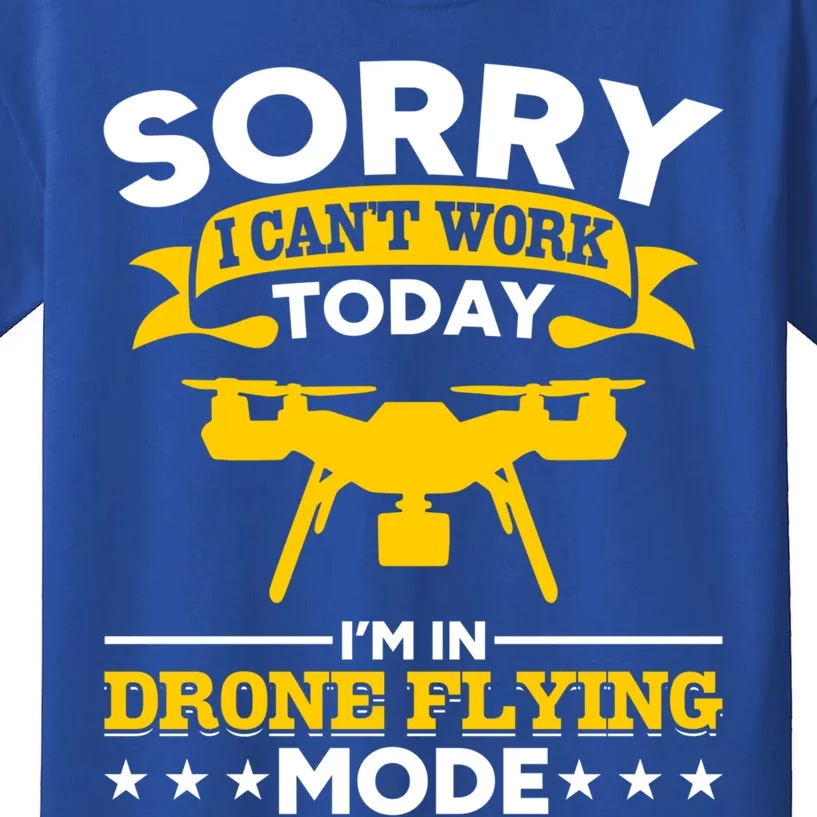 Drone Flying Mode Drone Racing Funny Drone Pilot Funny Gift Kids T-Shirt