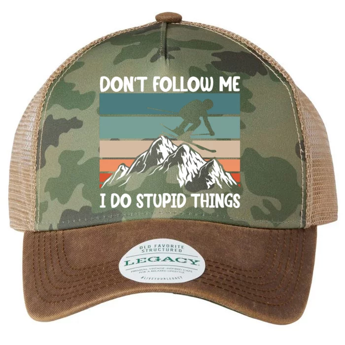 Don't Follow Me I Do Stupid Things Funny Skiing Legacy Tie Dye Trucker Hat