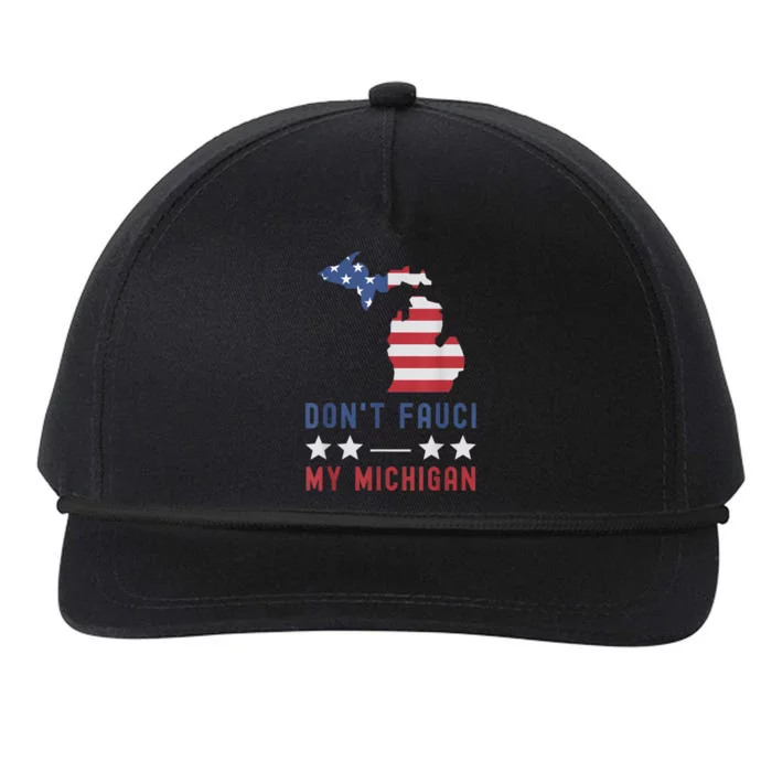 Don't Fauci My Michigan USA Flag American Patriot Funny Snapback Five-Panel Rope Hat