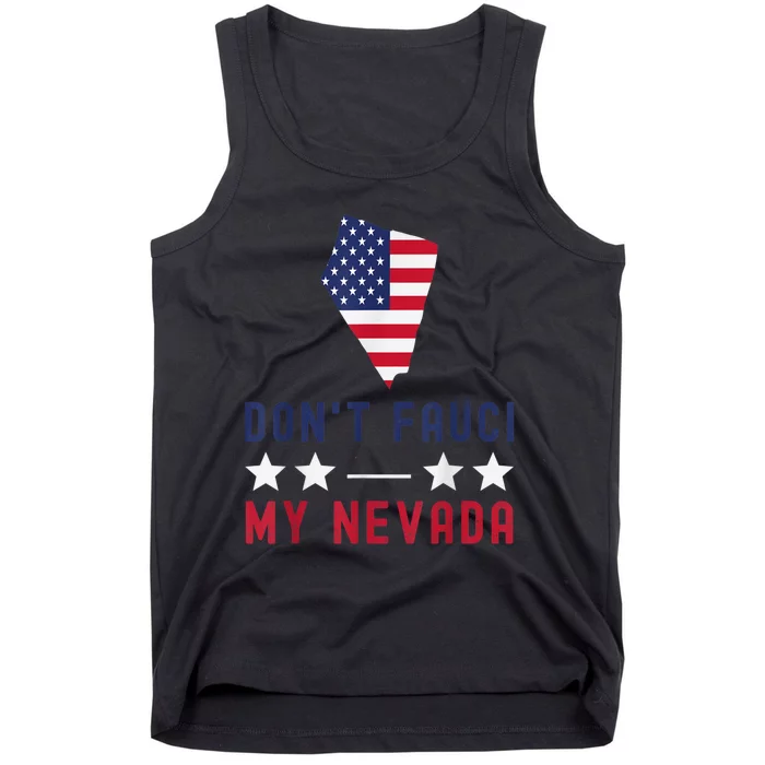 Don't Fauci My Nevada USA Flag American Patriot Funny Tank Top