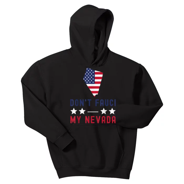 Don't Fauci My Nevada USA Flag American Patriot Funny Kids Hoodie