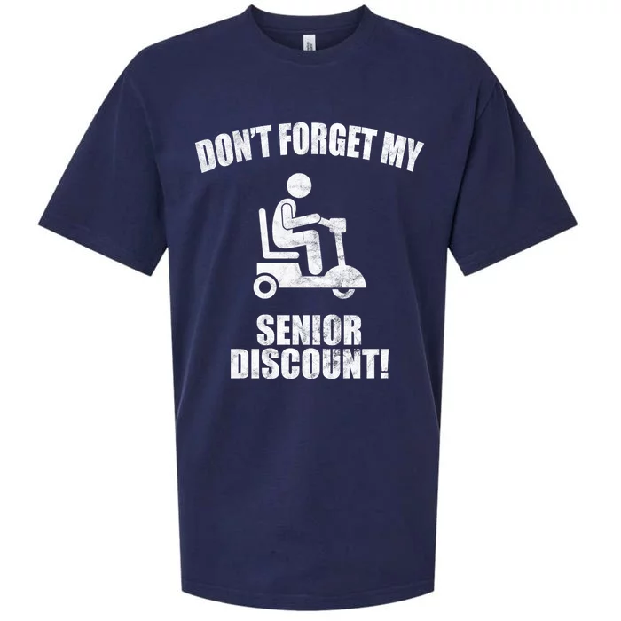 Don't Forget My Senior Discount Funny Sueded Cloud Jersey T-Shirt