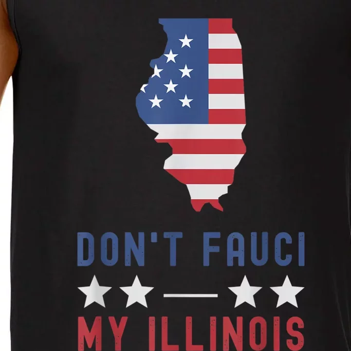 Don't Fauci My Illinois USA Flag American Patriot Funny Comfort Colors® Tank Top