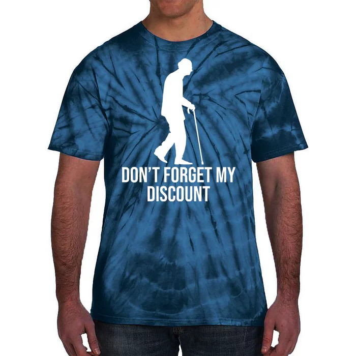 Dont Forget My Discount Funny Old People Tie-Dye T-Shirt