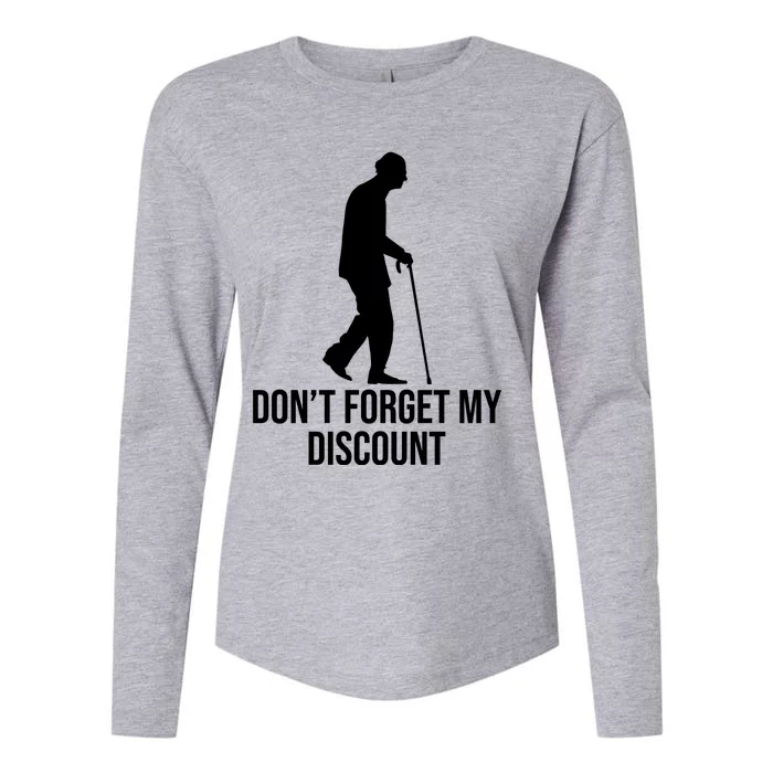 Dont Forget My Discount Funny Old People Womens Cotton Relaxed Long Sleeve T-Shirt