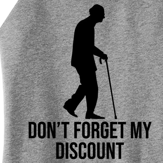 Dont Forget My Discount Funny Old People Women’s Perfect Tri Rocker Tank