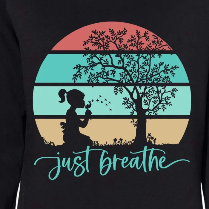 Dandelion Flower Motif Just Meditate And Breathe Mindfulness Gift Womens California Wash Sweatshirt