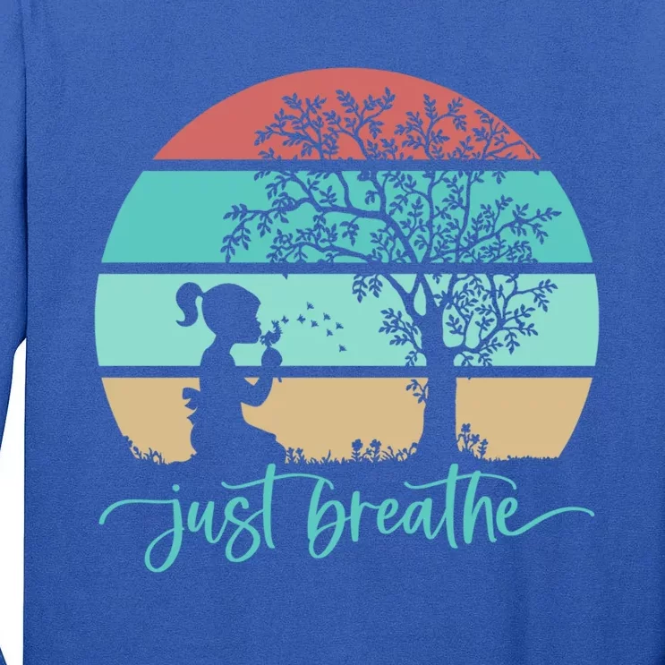 Dandelion Flower Motif Just Meditate And Breathe Mindfulness Gift Tall Long Sleeve T-Shirt