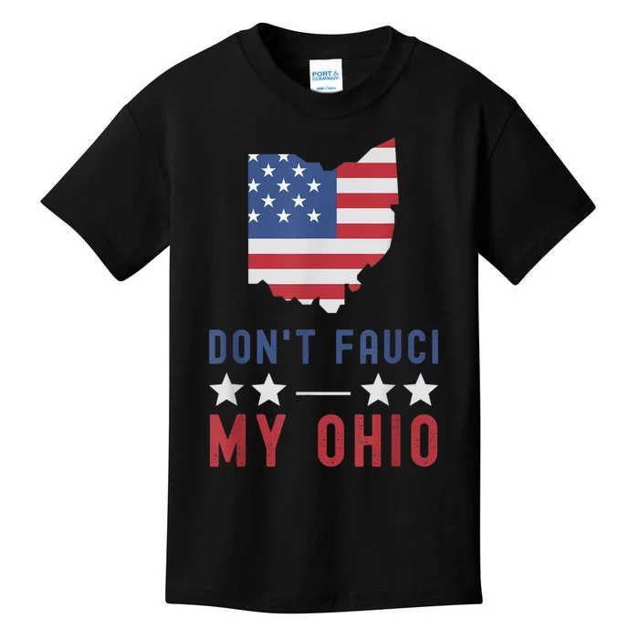 Don't Fauci My Ohio USA Flag American Patriot Funny Kids T-Shirt