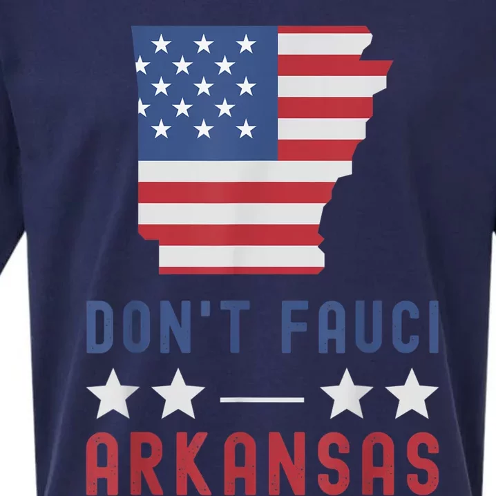 Don't Fauci My Arkansas USA Flag American Patriot Funny Sueded Cloud Jersey T-Shirt