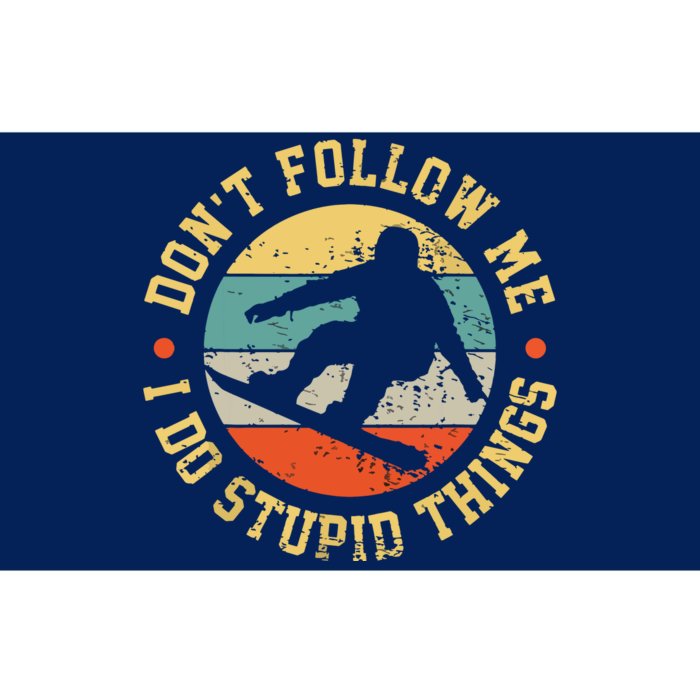 Dont Follow Me I Do Stupid Things Snowboard Vintage Sunset Bumper Sticker