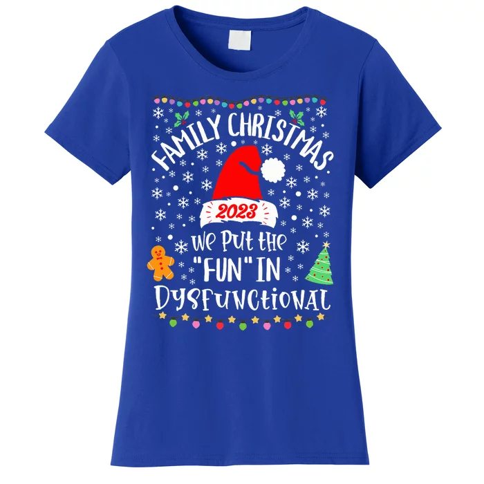 Dysfunctional Funny Matching Family Christmas Pajamas XMas Women's T-Shirt