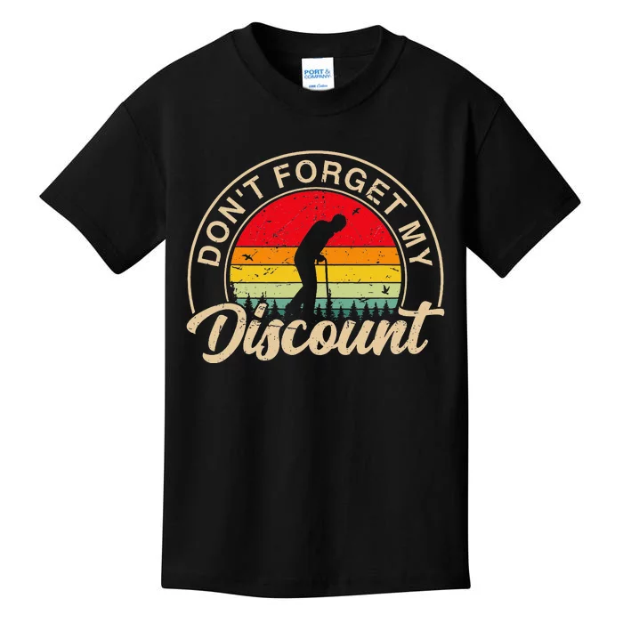 Don't Forget My Discount Quotes Funny Senior Citizen Retro Kids T-Shirt