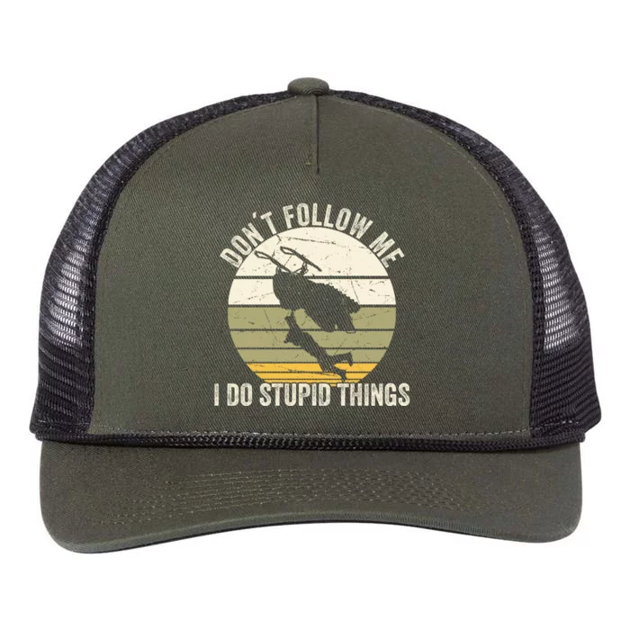 Don't Follow Me I Do Stupid Thing Snowmobile Motor Sled Gift Meaningful Gift Retro Rope Trucker Hat Cap