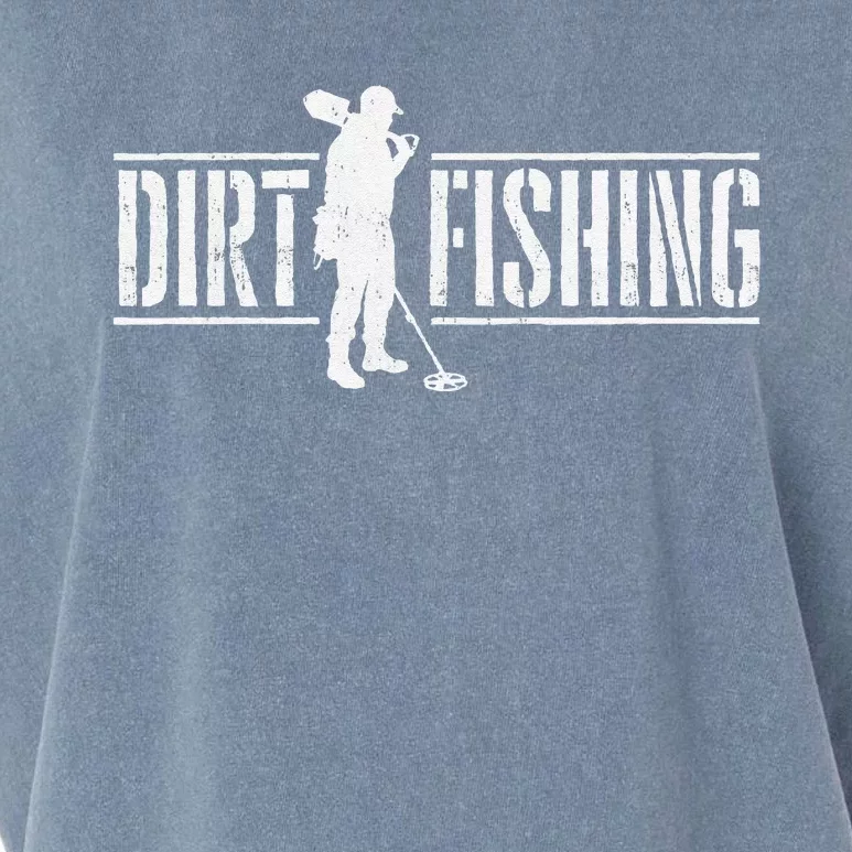 Dirt Fishing Metal Detecting Treasure Hunting Detectorist Garment-Dyed Women's Muscle Tee