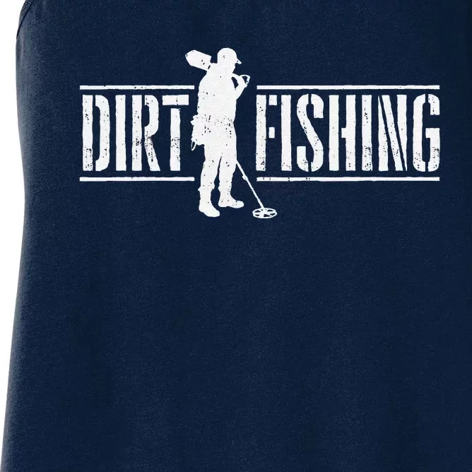 Dirt Fishing Metal Detecting Treasure Hunting Detectorist Women's Racerback Tank