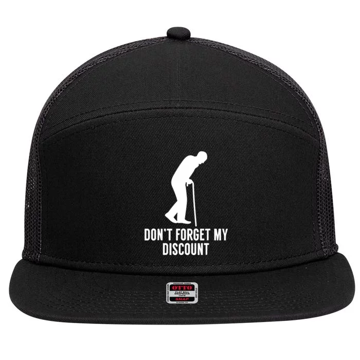 DonT Forget My Discount Funny Old People 7 Panel Mesh Trucker Snapback Hat