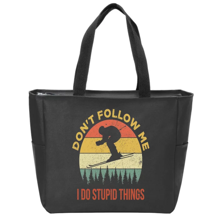 Don't Follow Me I Do Stupid Things Skiing Vintage Zip Tote Bag