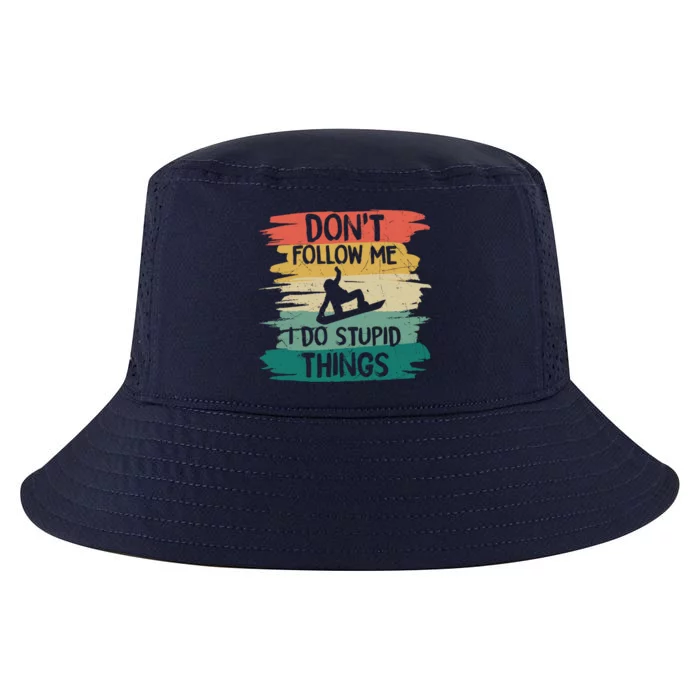 Don't Follow Me I Do Stupid Things Gift Winter Snowboarding Gift Cool Comfort Performance Bucket Hat