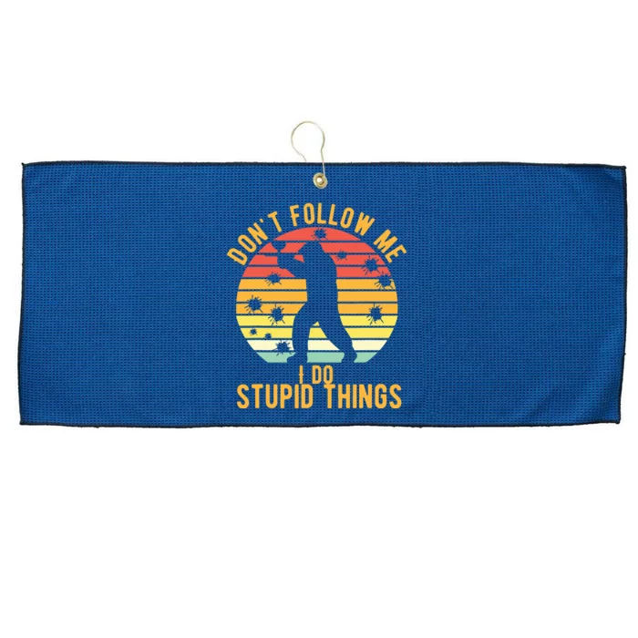 Don't Follow Me I Do Stupid Things Retro Vintage Paintball Large Microfiber Waffle Golf Towel