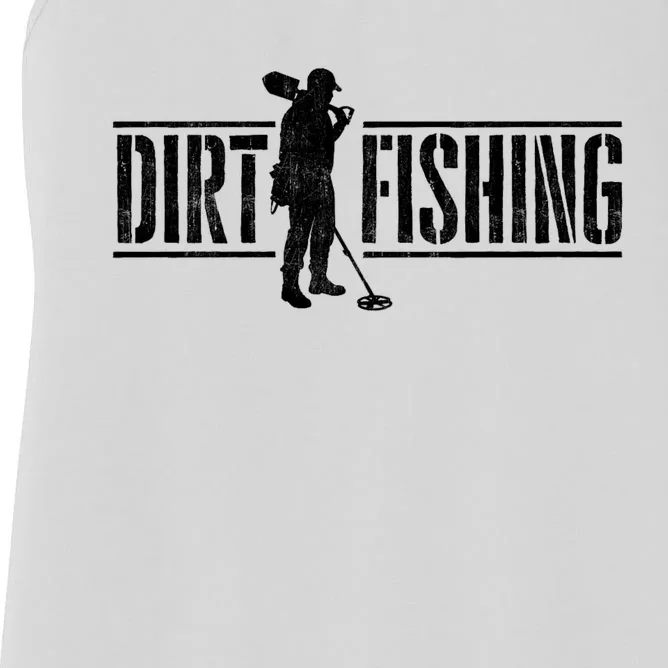 Dirt Fishing Metal Detecting Treasure Hunting Detectorist Women's Racerback Tank