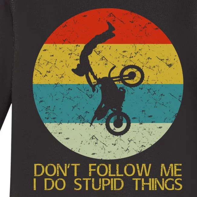 Dont Follow Me I Do Stupid Things Baby Long Sleeve Bodysuit