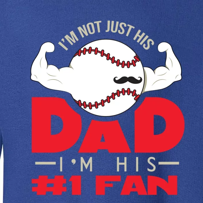 Dad Father Number One Fan Family Baseball Great Gift Toddler Sweatshirt