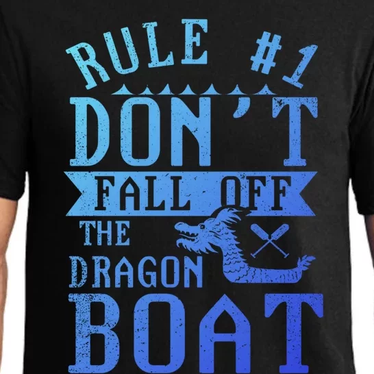 Dont Fall Off Dragon Boat Racing Lover Boats Racer Boating Great Gift Pajama Set