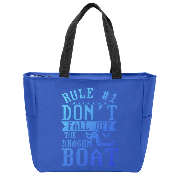 Dont Fall Off Dragon Boat Racing Lover Boats Racer Boating Great Gift Zip Tote Bag